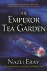 Nazl Eray, Nazli Eray, Nazli/ Finn Eray, ERAY NAZLI FINN ROBERT CON - Emperor Tea Garden