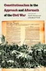 &amp;apos, Paul D Moreno, Paul D. O&amp;apos Moreno, Paul D. O''''neill Moreno, MORENO PAUL D O NEILL JONATH, Jonathan neill... - Constitutionalism in the Approach and Aftermath of the Civil War
