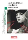 Annette Brosi, Annette Brosi, Marion Goedelt, Hans Peter Richter, Hans Peter Richter, Hans Peter Richter... - Deutschbuch Gymnasium - Ideen zur Jugendliteratur