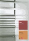 Roberto Zavala Ruiz - EL LIBRO Y SUS ORILLA