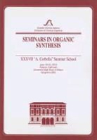 Enrico Marcantoni, Enrico (University of Camerino) Renzi Marcantoni, Enrico Renzi Marcantoni, Societ a Chimica Italiana, Societa Chimica Italiana, Enrico Marcantoni... - Seminars in Organic Synthesis