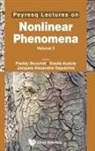 Basile Audoly &amp; Jacques Freddy Bouchet, Basile Audoly, Freddy Bouchet, Jacques-Alexandre Sepulchre - PEYRESQ LECTURES ON NONLINEAR PHENOMENA (V1)