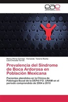 Acost, Laura Acosta Torres, Nanc Pérez Cornejo, Nancy Pérez Cornejo, Fernand Tenorio Rocha, Fernando Tenorio Rocha - Prevalencia del Síndrome de Boca Ardorosa en Población Mexicana