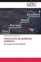 Jesús Francisco Cauich Canul - Innovación de políticas públicas