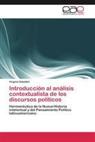 Virginia Sabattini - Introducción al análisis contextualista de los discursos políticos