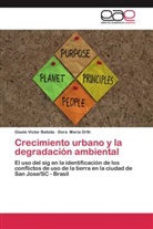 Dora Maria Orth, Dora Maria Orth, Gisel Victor Batista, Gisele Victor Batista - Crecimiento urbano y la degradación ambiental