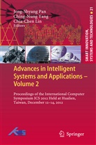 Chia-Chen Lin, Jeng-Shyang Pan, Ching-Nun Yang, Ching-Nung Yang - Advances in Intelligent Systems and Applications - Volume 2. Vol.2