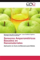 Cubillana Aguilera, Laura Cubillana Aguilera, Mohamed Yahi Marei Abdelrahim, Mohamed Yahia Marei Abdelrahim, José María Palacios Santander - Sensores Amperométricos Basados en Nanomateriales