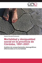 Andres Conrado Peranovich - Mortalidad y desigualdad social en la provincia de Córdoba, 1991-2001