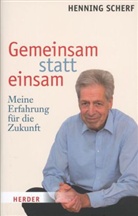 Henning Scherf - Gemeinsam statt einsam