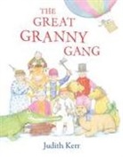 Judith Kerr, Kerr Judith - The Great Granny Gang