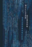 William Gibson - Neuromancer