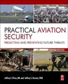 Jeffrey Forrest, Jeffrey Price, Jeffrey Forrest Price - Practical Aviation Security