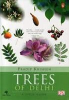 Krishen Pradip - Trees of Delhi