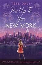 Tess Daly, Daly Tess - It's Up to You, New York