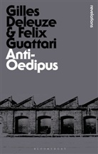 Gille Deleuze, Gilles Deleuze, Gilles (No current affiliation) Deleuze, Deleuze Gilles, Gilles Deleuze Felix Guattari, Felix Guattari... - Anti-Oedipus