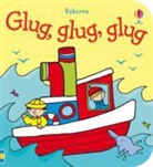 Fiona Watt, Stella Baggott - Glug, Glug, Glug