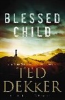 Bill Bright, Ted Dekker, Ted/ Bright Dekker - Blessed Child
