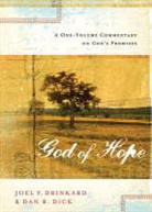 Dan Dick, Dan Drinkard Dick, Dan R. Dick, DICK DAN DRINKARD JOEL, Dr. Joel F. Drinkard, Joel Drinkard... - God of Hope