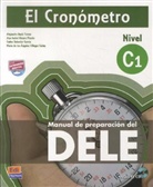 Alejandr Bech Tormo, Alejandro Bech Tormo, Ana Isabe Blanco Picado, Ana Isabel Blanco Picado, Sa, Carlos Salvador García - El Cronómetro: El cronometro Nivel C1 Uebunbsbuch mit Audio CD