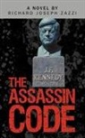 Richard Joseph Zazzi - The Assassin Code