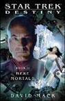 David Mack - Mere Mortals