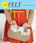 Amy Palanjian, Palanjian Amy - So Pretty! Felt