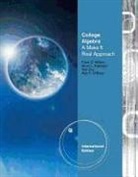 Scott Adamson, Scott (Chandler-Gilbert Community College) Adamson, Trey Cox, Trey (Arizona State University) Cox, Alan O'Bryan, Alan (Chandler-Gilbert Community College) O'Bryan... - College Algebra: Make It Real. Frank Wilson