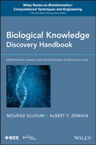 M Elloumi, Moura Elloumi, Mourad Elloumi, Mourad (University of Tunis El Manar Elloumi, Mourad Zomaya Elloumi, ELLOUMI MOURAD ZOMAYA ALBERT Y... - Biological Knowledge Discovery Handbook