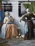A Vanhaelen, Angela Wilson Vanhaelen, Angela Vanhaelen, Vanhaelen Angela, Bronwen Wilson, Wilson Bronwen - Erotics of Looking