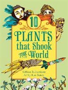Michael Kusugak, Gillian Richardson, Gillian (COR)/ Rosen Richardson, Vladyana Krykora, Gillian Richardson, Kim Rosen - 10 Plants That Shook the World