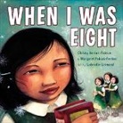 Christy Jordan-Fenton, Christy (COR)/ Pokiak-fenton Jordan-fenton, Margaret Pokiak-Fenton, Gabrielle Grimard - When I Was Eight
