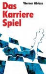 Werner Ablass - Das Karrierespiel