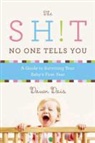 Dawn Dais - The Sh!t No One Tells You