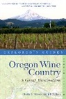 Sherry Moore, Sherry L. Moore, Jeff Welsch - Explorer's Guide Oregon Wine Country