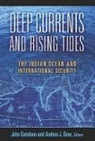 John Garofano, John (EDT)/ Dew Garofano, John Dew Garofano, GAROFANO JOHN DEW ANDREA J, John Garofano, Andrea J. Dew... - Deep Currents and Rising Tides