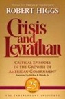 Arthur A. Ekirch, Robert Higgs, Robert/ Ekirch Higgs - Crisis and Leviathan