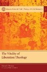 Craig L. Nessan, Craig L./ Chung Nessan - The Vitality of Liberation Theology
