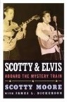 Scotty Moore, Scotty/ Dickerson Moore - Scotty and Elvis