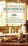 L G Abell, L G. Abell, L. G. Abell - A Celebration of the Household