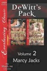 Marcy Jacks - DeWitt's Pack, Volume 2 [Handcuffed to the Werewolf: The Blind Werewolf Assassin] (Siren Publishing Everlasting Classic Manlove)