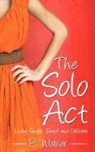 P Walker, P. Walker - The Solo ACT