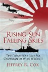 Jeffrey Cox, Jeffrey R. Cox - Rising Sun, Falling Skies