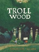 Kathryn Cave, Paul Hess, Paul Hess - Troll Wood