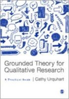 Cathy Urquhart, Urquhart Cathy - Grounded Theory for Qualitative Research