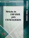 Aurora Millares Martín, Selena Millares Martín - Metódo de español para extranjeros, Nivel Superior, Alumno