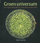 Stephen Blackmore, Ansfried Scheifers - Groen universum