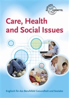 Kare Nehlsen, Karen Nehlsen, Karen u a Nehlsen, Joh Payne, John Payne, Juli Payne... - Care, Health and Social Issues