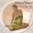 Maya Fiennes - MayaSpace Mood Mantras, 1 Audio-CD (Audio book)