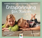 Sonja Polakov, Sonja Posehn, Irina Scholz - Entspannung für Kinder, Audio-CD (Audio book)